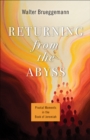 Returning from the Abyss : Pivotal Moments in the Book of Jeremiah - eBook