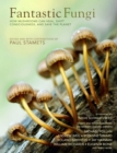 Fantastic Fungi : How Mushrooms Can Heal, Shift Consciousness, and Save the Planet - eBook
