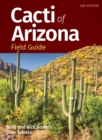 Cacti of Arizona Field Guide - Book