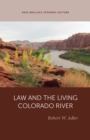 Law and the Living Colorado River - eBook