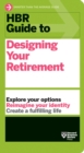 HBR Guide to Designing Your Retirement - eBook