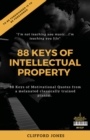 88 Keys Of "Intellectual Property" : "To be Forewarned is to be Forearmed"-Granny - eBook