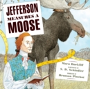 Jefferson Measures a Moose - eAudiobook