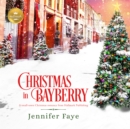 Christmas in Bayberry - eAudiobook