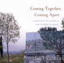 Coming Together, Coming Apart - eAudiobook