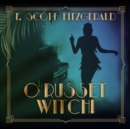 O Russet Witch! - eAudiobook