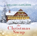 The Christmas Swap - eAudiobook