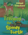 Tommy the Speedy Turtle - eBook