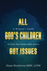 All God's Children Got Issues - eBook