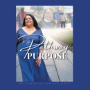 My Pathway to Purpose - eBook