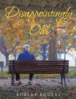 Disappointingly Old - eBook