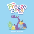 The Freeze Dance Book - eBook