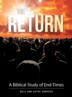 The Return : A Biblical Study of End-Times - eBook