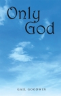 Only God - eBook