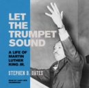 Let the Trumpet Sound - eAudiobook