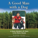 A Good Man with a Dog - eAudiobook