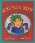 Alice Nizzy Nazzy - Book