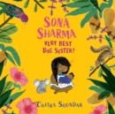 Sona Sharma, Very Best Big Sister? - eAudiobook