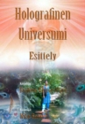 Holografinen Universumi: Esittely - eBook