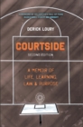 Courtside : A Memoir of Life, Learning, Law & Purpose - eBook