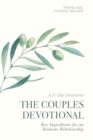 The Couples Devotional : Key Ingredients for an Intimate Relationship - eBook