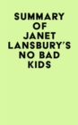 Summary of Janet Lansbury's No Bad Kids - eBook