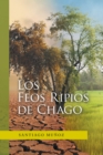 Los Feos Ripios De Chago - eBook