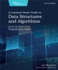 A Common-Sense Guide to Data Structures and Algorithms, Second Edition - eBook