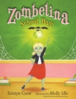Zombelina School Days - eBook