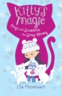 Kitty's Magic 5 : Frost and Snowdrop the Stray Kittens - eBook