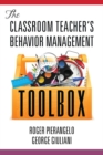 The Classroom Teacher's Behavior Management Toolbox - eBook