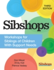 Sibshops : Workshops for Siblings of Children with Support Needs - eBook