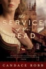 The Service of the Dead : A Novel - eBook