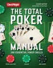 Card Player: The Total Poker Manual : 266 Essential Poker Skills - eBook