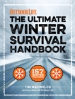 The Ultimate Winter Survival Handbook : 157 Winter Tips & Tricks - eBook