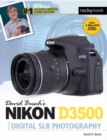 David Busch's Nikon D3500 Guide to Digital SLR Photography - Book