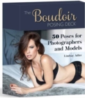 The Boudoir Posing Deck : 50 Poses for Photographers and Models - Book