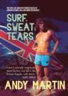 Surf, Sweat and Tears : The Epic Life and Mysterious Death of Edward George William Omar Deerhurst - eBook