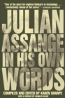 Julian Assange In His Own Words - Book