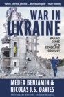 War in Ukraine : Making Sense of a Senseless Conflict - eBook