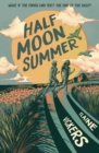 Half Moon Summer - Book