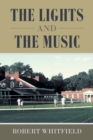 The Lights and the Music - Book