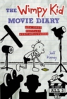 The Wimpy Kid Movie Diary (Dog Days revised and expanded edition) - eBook