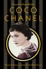 Coco Chanel : Pearls, Perfume, and the Little Black Dress - eBook