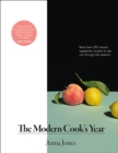 The Modern Cook's Year : More than 250 Vibrant Vegetarian Recipes to See You Through the Seasons - eBook