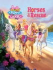 Horses to the Rescue (Barbie & Her Sisters in a Puppy Chase) - eBook