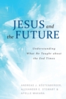 Jesus and the Future - eBook