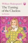William Shakespeare's The Taming of the Clueless - Book