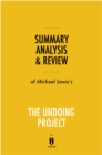 Summary, Analysis & Review of Michael Lewis's The Undoing Project - eBook