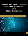 Artificial Intelligence, Machine Learning, and Deep Learning - eBook